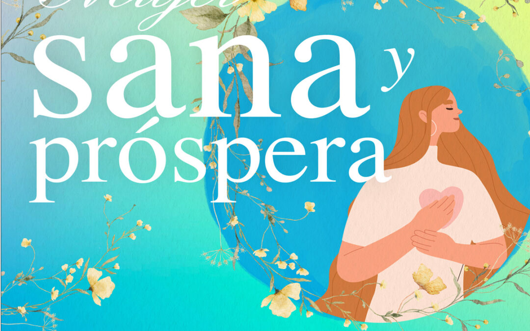 Mujer Sana y Próspera